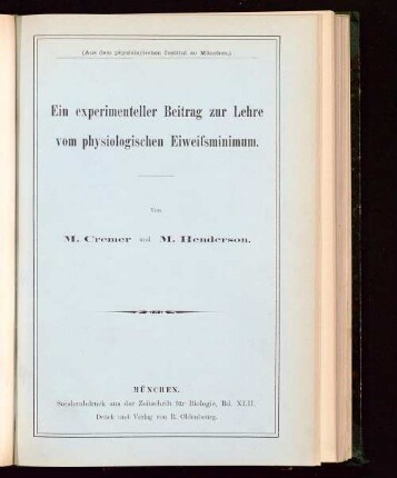 Ein experimenteller Beitrag zur Lehre vom physiologischen Eiweissminimum