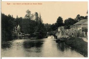 Eger (Böhmen). Insel Mühlerl und Überreste der Steiner Mühlen