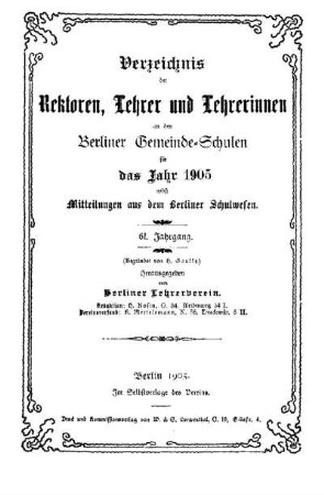 61: Verzeichnis der Rektoren, Lehrer und Lehrerinnen an den Berliner Gemeindeschulen - 61.1905