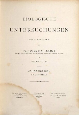 Biologische Untersuchungen. 1. 1881