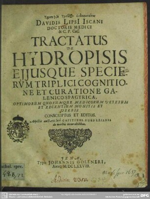 Davidis Lipsi Tractatus de hydropisis ... cognitione
