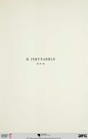II. Inkunabeln (Nr. 9-42)