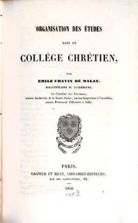Organisation des études dans un collége chrétien