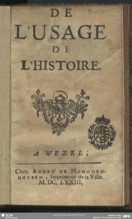 De L'Usage De L'Histoire