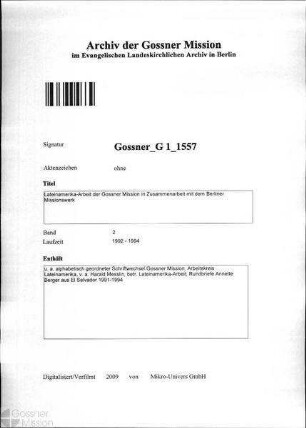 Lateinamerika-Arbeit der Gossner Mission in Zusammenarbeit mit dem Berliner Missionswerk
