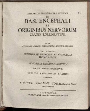 Dissertatio Inauguralis Anatomica De Basi Encephali Et Originibus Nervorum Cranio Egredientium