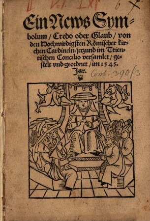 Ein newes Symbolum, Credo oder Glaub