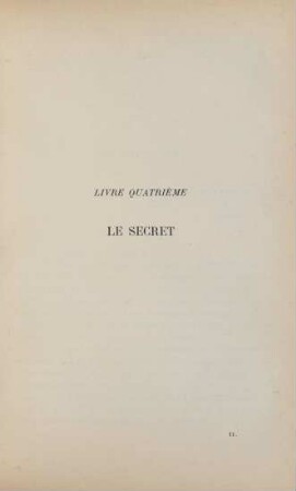 Livre quartième. Le secret