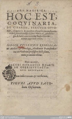 Huic accedit Jakobi Bifrontis Rhaeti De operibus lactariis epistola