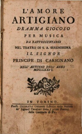 L' amore artigiano : Dramma giocoso per musica