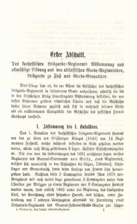 Erster Abschnitt. Des kurhessischen Leibgarde-Regiments Abstammung und allmählige Bildung aus den althessischen Garde-Regimentern, Leibgarde zu Fuß und Garde-Grenadiere.