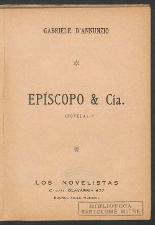 1924001900: Epíscopo & Cía : (novela)