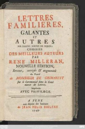 Lettres Familières, Galantes Et Autres Sur Toutes Sortes De Sujets, Choisies Des Meilleurs Auteurs