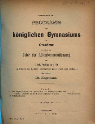 Programm des Königlichen Gymnasiums zu Graudenz : für das Schuljahr von Ostern ... bis Ostern, 1875/76 (1876) = 10