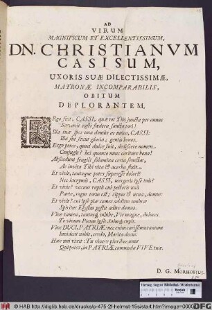 Ad Virum Magnificum Et Excellentissimum, Christianum Cassium, Uxoris Suae Dilectissimae, Matronae Incomparabilis, Obitum Deploratem