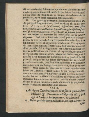 XXIII. An dogma Calvinianorum de absoluta quorundam electione & reprobatione ab absurdis illis, quae ipsi a Luthero ...?