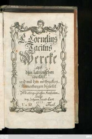Theil 5/6: C. Cornelius Tacitus Wercke