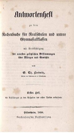 Antwortenheft 1: Rechenbuch für Realschulen und untere Gymnasialklassen. Erstes Heft