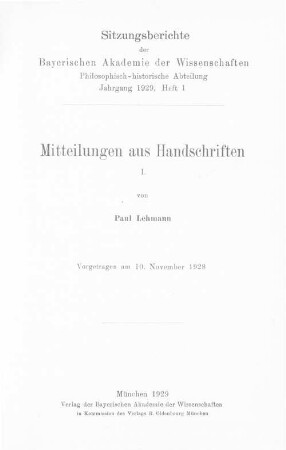 Mitteilungen aus Handschriften, 1 : vorgetragen am 10. November 1928