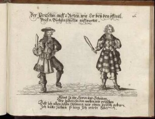 26. Der Pritscher auff 2 Arten, wie Er bey den öffentl. Brust u. Büchsen schiesen auffwartet.