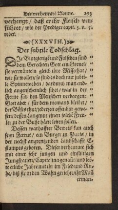 (XXXVIII.) Der subtile Todschlag.