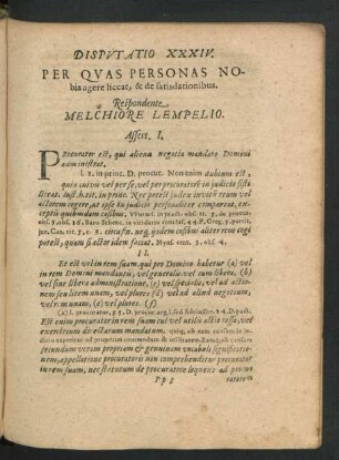 Disputatio XXIV. Per Quas Personas Nobis agere liceat, & de satisdationibus. Respondente Melchiore Lempelio