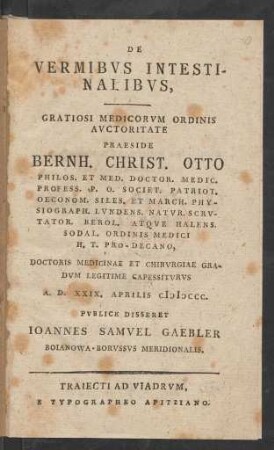 De Vermibus Intestinalibus : Gratiosi Medicorum Ordinis Auctoritate