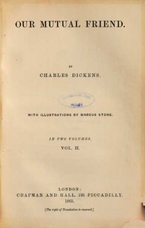 Our mutual Friend : By Charles Dickens. With illustrations by Marcus Stone. In two volumes. 2