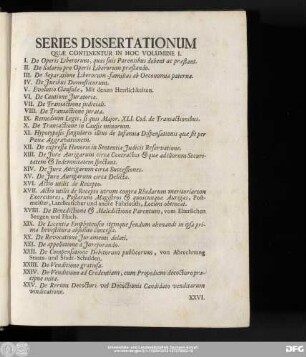 Series Dissertationum Quae Continentur In Hoc Volumine I.
