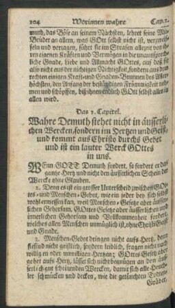 Das 2. Capitel. Wahre Demuth stehet nicht in äusserlichen Wercken, sondern im Hertzten und Geist, ...