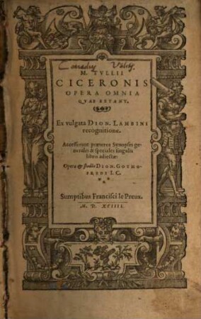 M. Tvllii Ciceronis opera omnia qvae extant