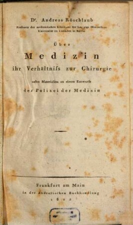 Über Medizin, ihr Verhältniß zur Chirurgie