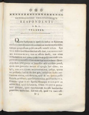 Generosissimo Ornatissimoque Respondenti S.D.P. Praeses.