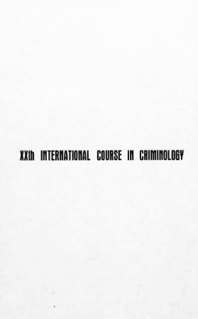 5-355, XXth International Course in Criminology