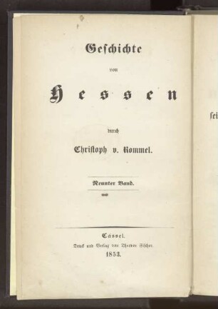 Geschichte von Hessen. Bd. 9, Geschichte von Hessen seit dem westphälischen Frieden bis jetzt / Bd. 1