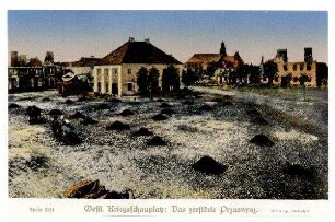 Serie Nr. 19/1: Oestl.Kriegsschauplatz: Das zerstörte Przasnysz