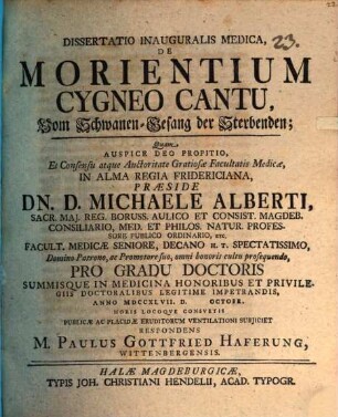 Dissertatio Inauguralis Medica, De Morientium Cygneo Cantu : = Vom Schwanen-Gesang der Sterbenden