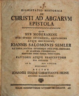 Diss. hist. de Christi ad Abgarum epistola