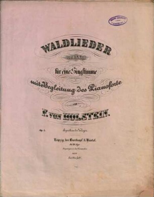 Waldlieder : von J. N. Vogl ; für e. Singst. mit Begl. d. Pianoforte, [1]. op. 1. - [1853]. - 15 S. - Pl.Nr. 8659. - Enth.: Ausgang. Ermunterung. Waldeslust. Nichts ohne Liebe. Waldes-Trost. Morgen wieder