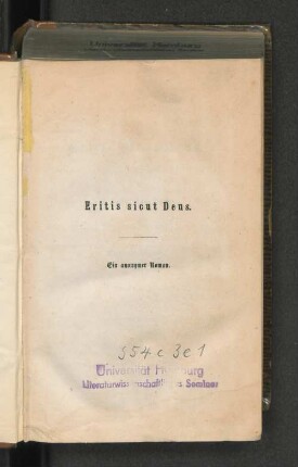 Bd. 3: Eritis sicut Deus : ein anonymer Roman