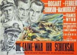 Plakat zur deutschen Erstaufführung des US-amerikanischen Kriegsfilms "Die 'Caine' war ihr Schicksal"
