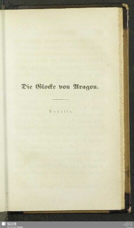 Die Glocke von Aragon : Novelle