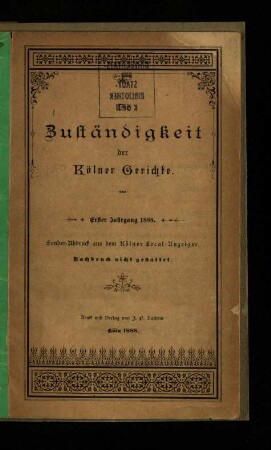 Die Zuständigkeit der Kölner Gerichte / 1.1888