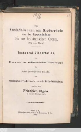 Die Ansiedelungen am Niederrhein von der Lippemündung bis zur holländischen Grenze : Mit einer Karte ; Inaugural-Dissertation ...