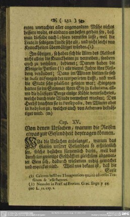 Cap. XV. Von denen Ursachen, warum die Reisen etwas zur Gesundheit beytragen können