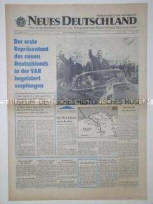 Tageszeitung "Neues Deutschland" zum Staatsbesuch von Walter Ulbricht in der Vereinigten Arabischen Republik