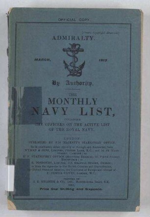 The Navy List, For March, 1913, Corrected To The 18th February, 1913.