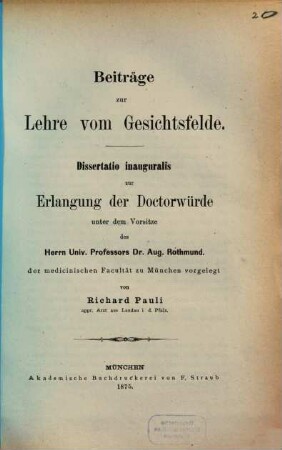 Beitraege zur Lehre vom Gesichtsfelde : Inaug. Diss.