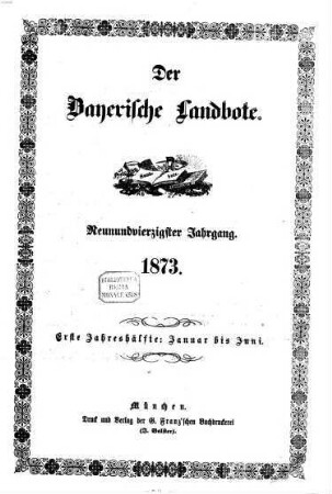 Der Bayerische Landbote. 1873 = Jg. 49, 1 - 6