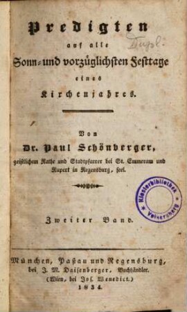 Predigten auf alle Sonn- und vorzüglichsten Festtage eines Kirchenjahres, 2